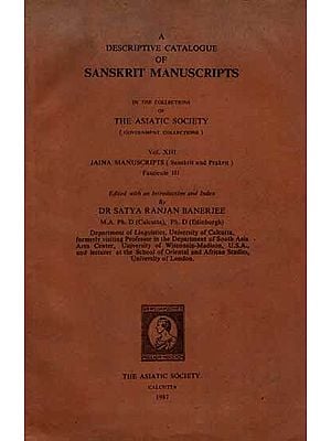 A Descriptive Catalogue of Sanskrit Manuscripts- Jaina Manuscripts (Sanskrit and Prakrit- Vol. XIII, Fascicule 111) An Old and Rare Book