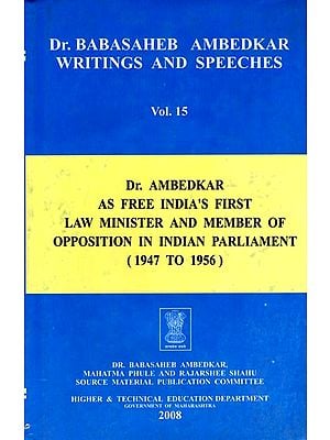 Dr. Babasaheb Ambedkar Writings and Speeches (Vol.15)