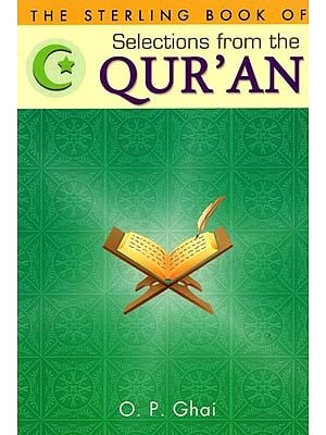 The Sterling Book of Selections from the Qur'an