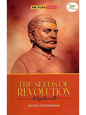 The Seeds of Revolution Adyakranti