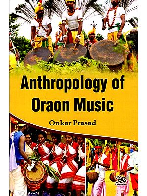 Anthropology of Oraon Music