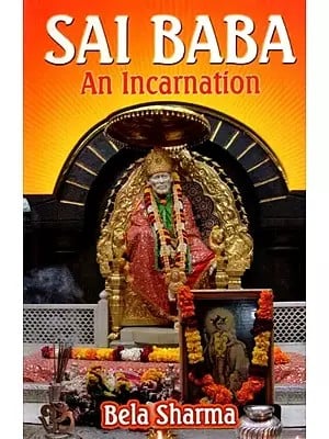 Sai Baba- An Incarnation