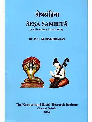शेषसंहिता: Sesa Samhita (A Pancaratra Agama Text)