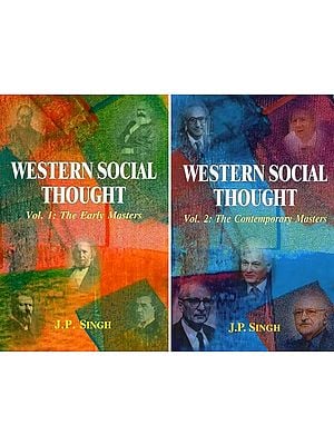 Western Social Thought: The Early Masters and Contemporary Masters (Set of 2 Volumes)