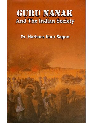 Guru Nanak and the Indian Society