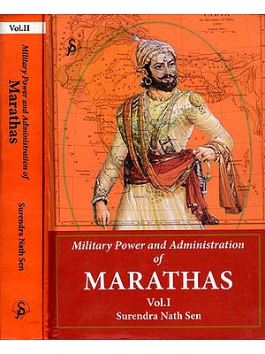 Military Power and Administration of Marathas (Set of 2 Volumes)