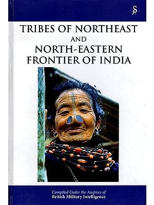 Tribes of North and North-Eastern Frontier of India