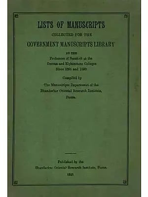 Lists of Manuscripts Collected for the Government Manuscripts Library (An Old and Rare Book)