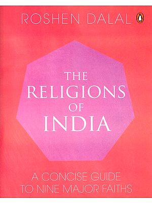 The Religions of India (A Concise Guide tο Nine Μajor Faiths)