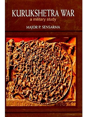 Kurukshetra War- A Military Study