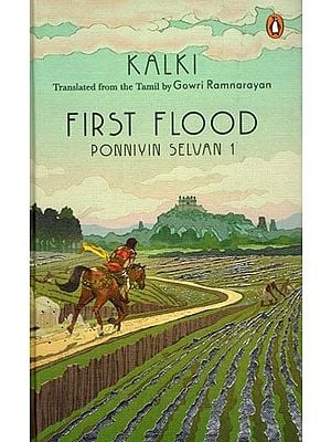 First Flood: Ponniyin Selvan- Part 1