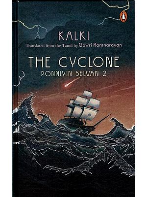 The Cyclone: Ponniyin Selvan- Part 2