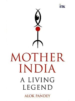 Mother India: A Living Legend