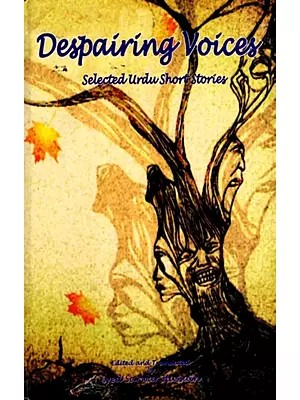 Despairing Voices- A Collection of Modern Urdu Short Stories