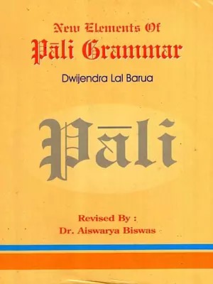 New Elements of Pali Grammar