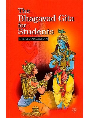 The Bhagavad Gita for Students