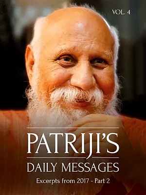 Patriji's: Daily Messages (Excerpts from 2017 - Part 2)