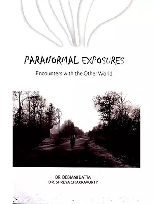Paranormal Exposures: Encounters with the Other World