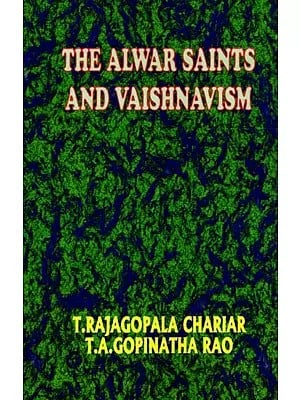 The Alwar Saints and Vaishnavism