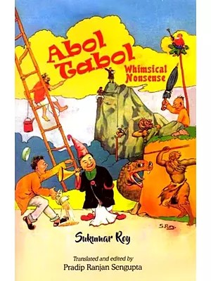 Abol Tabol (Whimsical Nonsense)