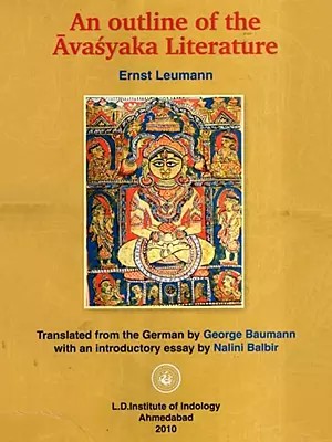 An Outline of the Avasyaka Literature