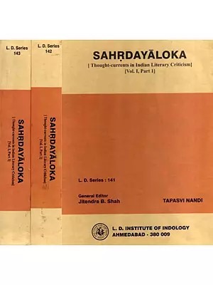 Sahrdayaloka- Thought-Currents in Indian Literary Criticism (3 Parts in 1 Volume)