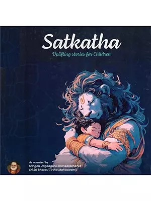 Satkatha: Uplifting Stories for Children