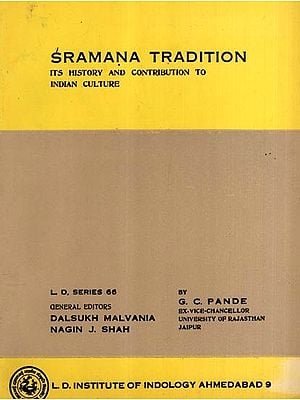 Sramana Tradition- It's History and Contribution tο Indian Culture (An Old and Rare Book)
