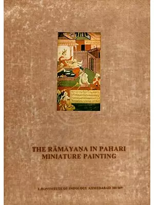 The Ramayana in Pahari Miniature Painting