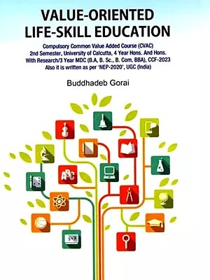 Value-Oriented Life-Skill Education (Compulsory Common Value Added Course (CVAC)