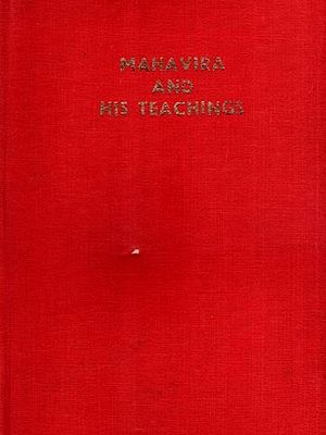 Mahavira and His Teachings (An Old and Rare Book)