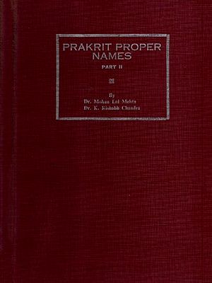 Agamic Index Vol. I- Prakrit Proper Names Part II (An Old and Rare Book)
