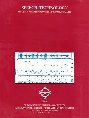 Speech Technology: Issues and Implications in Indian Languages