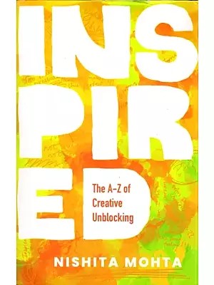 Inspired: The A-Z of Creative Unblocking