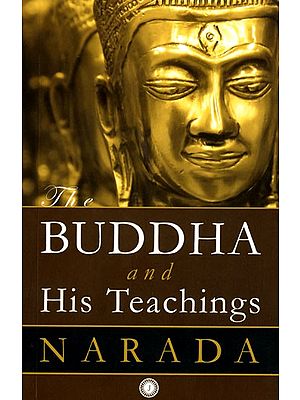 The Buddha and His Teachings
