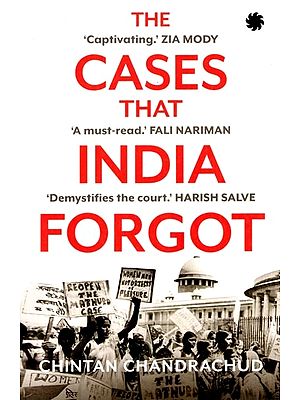 The Cases That India Forgot