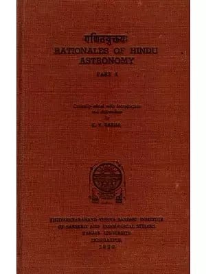 गणितयुक्तयः- Ganitayuktayah- Rationales of Hindu Astronomy Part- 1 (An Old and Rare Book)