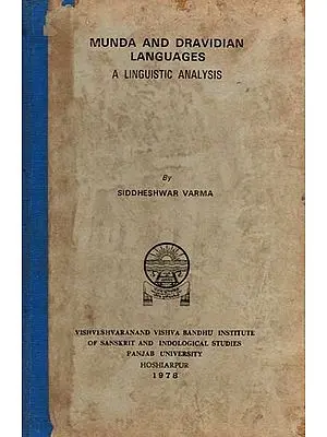 Munda and Dravidian Languages- A Linguistic Analysis (An Old and Rare Book)