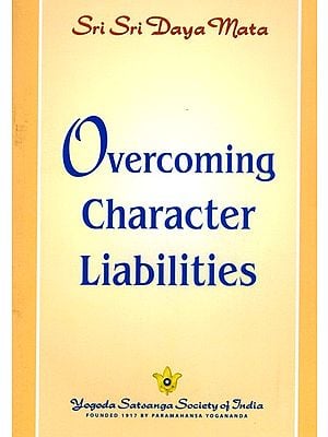 Overcoming Character Liabilities