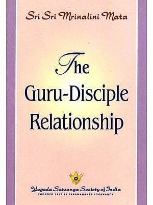 The Guru-Disciple Relationship