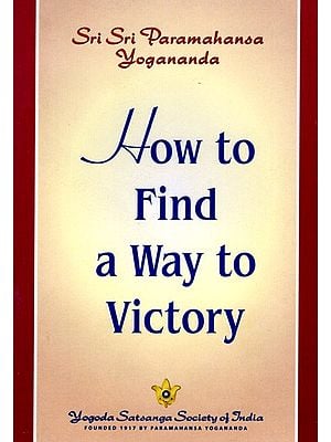 How to Find a Way to Victory