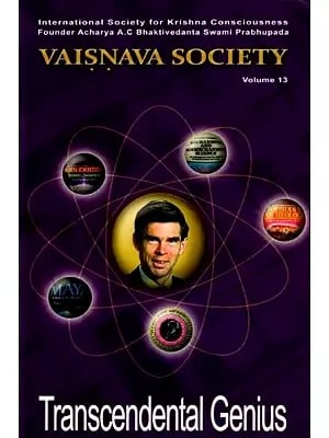 Vaisnava Society: Transcendental Genius (Volume 13)
