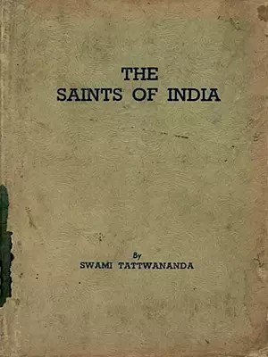 The Saints of India (An Old and Rare Book)