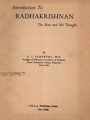 Introduction to Radhakrishnan- The Man and His Thought (An Old and Rare Book)