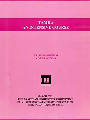 Tamil: An Intensive Course (Romanized Tamil and English)