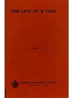 The Life of a Yogi (An Old and Rare Book)