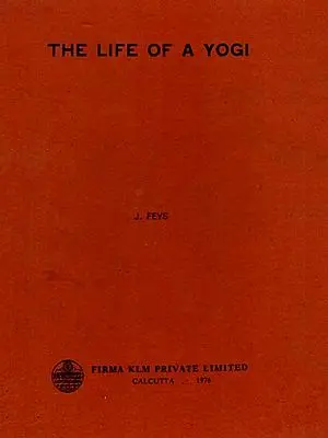The Life of a Yogi (An Old and Rare Book)