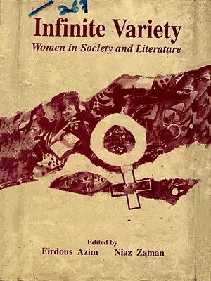 Infinite Variety Women in Society and Literature (An Old and Rare Book)