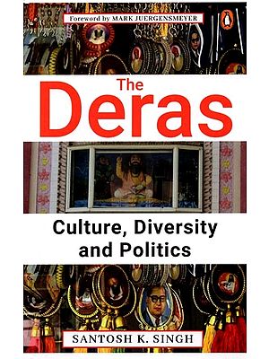 The Deras Culture, Diversity and Politics
