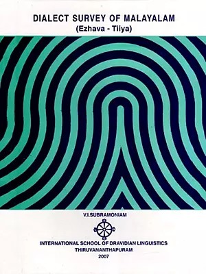 Dialect Survey of Malayalam- Romanized Malayalam and English: An Old and Rare Book (Ezhava-Tiiya)